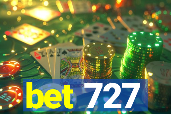 bet 727